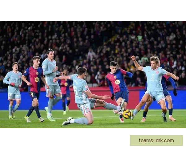 在凌晨结束的西甲焦点战中巴萨绝杀马竞亚马逊多角度分析球队表现