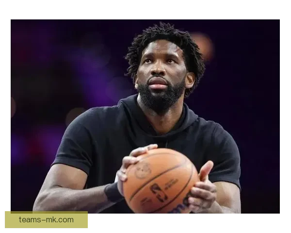 复出火力全开恩比德狂砍35分出手信心十足